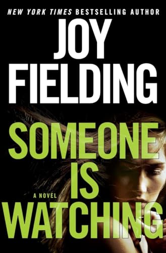 Stock image for Someone Is Watching : A Novel for sale by Better World Books: West