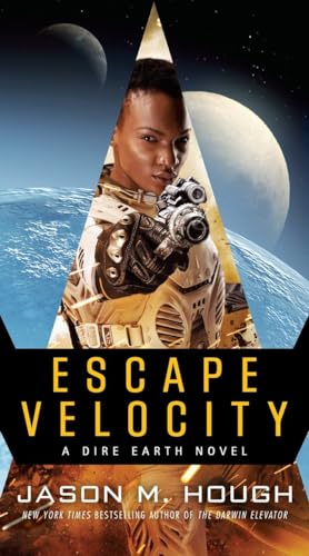 Beispielbild fr Escape Velocity : A Dire Earth Novel zum Verkauf von Better World Books