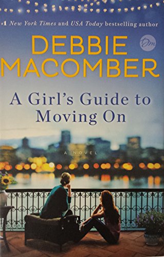 9780553391923: A Girl's Guide to Moving On