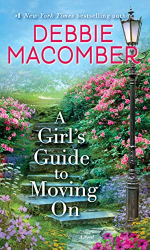 9780553391947: A Girl's Guide to Moving On: A Novel