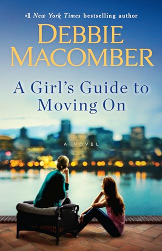 Stock image for A Girl's Guide to Moving On: A Novel for sale by SecondSale