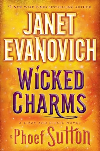 9780553392715: Wicked Charms: A Lizzy and Diesel Novel