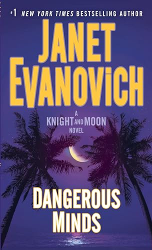 Imagen de archivo de Dangerous Minds: A Knight and Moon Novel a la venta por SecondSale