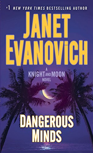 9780553392760: Dangerous Minds: A Knight and Moon Novel: 2
