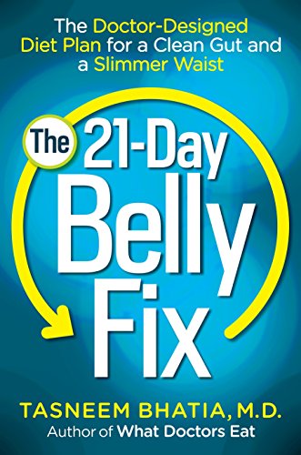 Imagen de archivo de The 21-Day Belly Fix: The Doctor-Designed Diet Plan for a Clean Gut and a Slimmer Waist a la venta por BooksRun