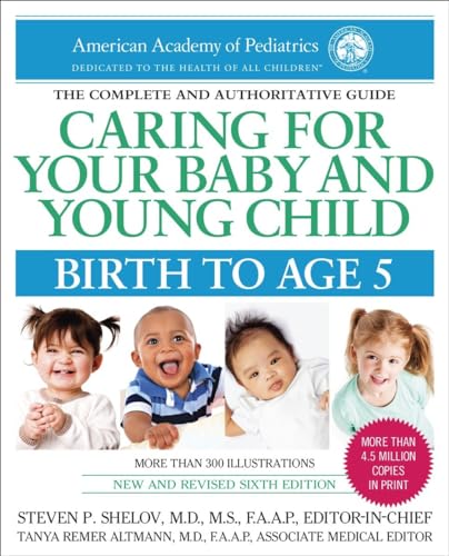 9780553393828: Caring for Your Baby and Young Child: Birth to Age 5