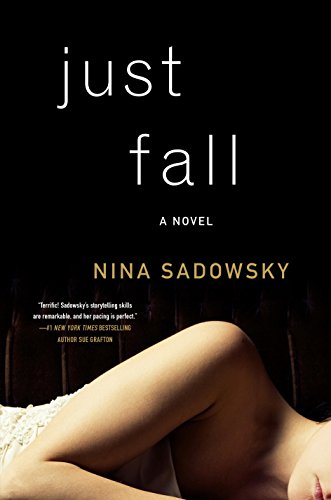 Stock image for Just Fall: A Novel for sale by Your Online Bookstore