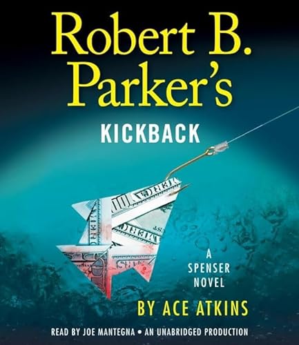Stock image for Robert B. Parker's Kickback (Spenser) for sale by SecondSale