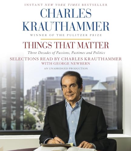 Beispielbild fr Things That Matter: Three Decades of Passions, Pastimes and Politics ( Book on CDs) zum Verkauf von BookHolders