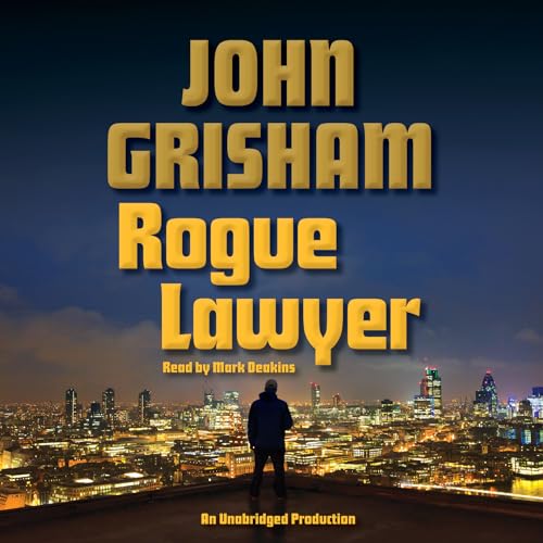 Stock image for Rogue Lawyer: A Novel for sale by BooksRun