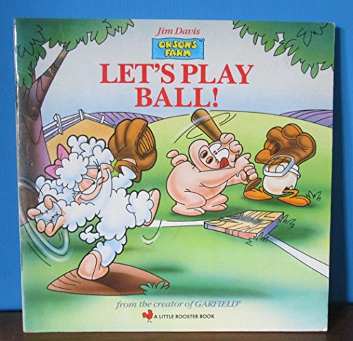 9780553400199: Orson's Farm: Let's Play Ball (Orson's Farm)