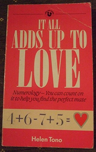 Stock image for It All Adds Up to Love (Love life guides) for sale by AwesomeBooks