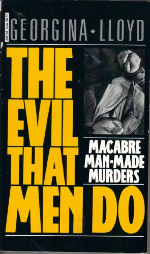 Stock image for The Evil That Men Do for sale by Better World Books Ltd