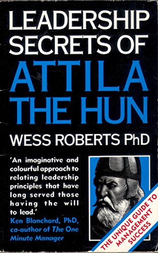 Beispielbild fr Leadership Secrets of Attila the Hun zum Verkauf von AwesomeBooks