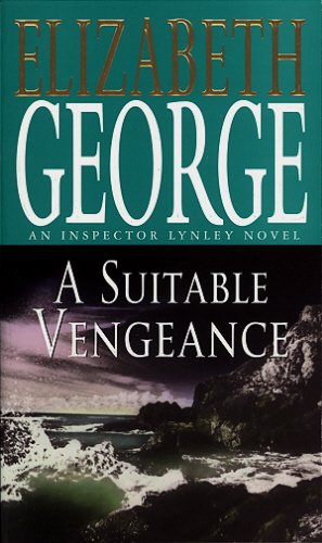 Imagen de archivo de A Suitable Vengeance (Inpector Lynley Mysteries) a la venta por AwesomeBooks