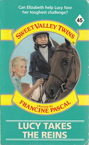 Stock image for Lucy Takes the Reins: No. 45 (Sweet Valley Twins S.) for sale by WorldofBooks