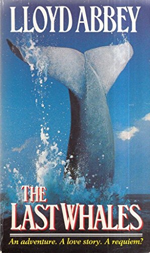 Beispielbild fr The Last Whales zum Verkauf von WorldofBooks
