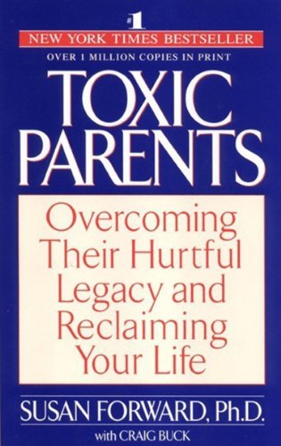 Imagen de archivo de Toxic Parents a la venta por WorldofBooks