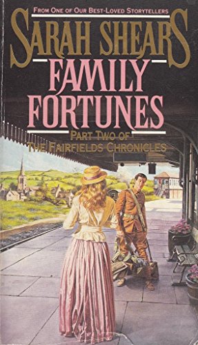 Stock image for Family Fortunes: 2 (The Fairfields chronicles) for sale by WorldofBooks