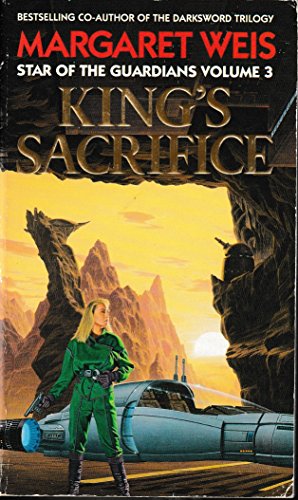 9780553402766: King's Sacrifice (v. 3) (Star of the guardians)