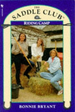 Riding Camp (9780553403039) by Bryant Hiller, Bonnie