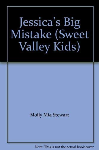 Beispielbild fr Jessica's Big Mistake: No. 7 (Sweet Valley Kids S.) zum Verkauf von WorldofBooks
