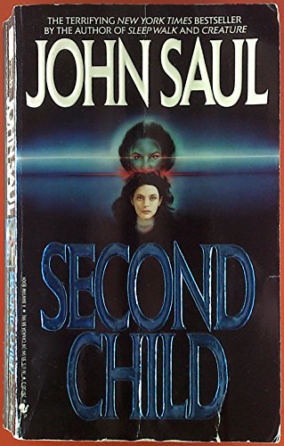 Second Child (9780553403220) by John Saul