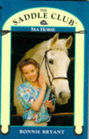 9780553404340: Sea Horse: No. 14 (Saddle Club)