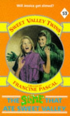 Beispielbild fr The Slime That Ate Sweet Valley: No. 53 (Sweet Valley Twins S.) zum Verkauf von WorldofBooks