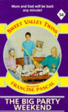 Sweet Valley Twins #54 THE BIG PARTY WEEKEND (9780553404555) by Suzanne, Jamie