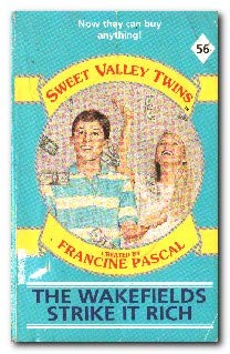 Imagen de archivo de The Wakefields Strike it Rich: No. 56 (Sweet Valley Twins S.) a la venta por WorldofBooks