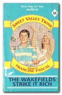 Stock image for The Wakefields Strike it Rich: No. 56 (Sweet Valley Twins S.) for sale by WorldofBooks