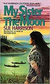 Stock image for My Sister the Moon for sale by Hawking Books