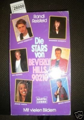 Stars of Beverly Hills 90210: Their Lives and Loves - An Unauthorized Biography (9780553405262) by Randi Reisfeld