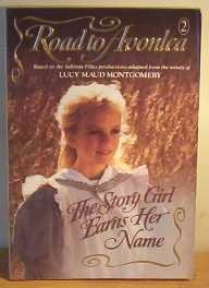 Stock image for The Story Girl Earns Her Name for sale by Hawking Books