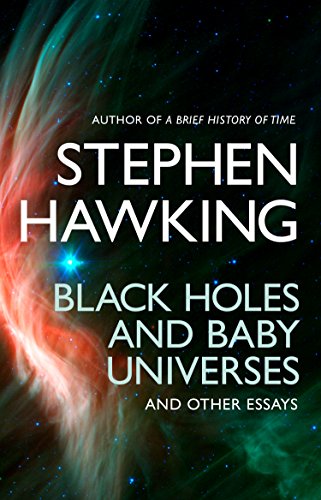 Stock image for Black Holes And Baby Universes And Other Essays for sale by Reuseabook