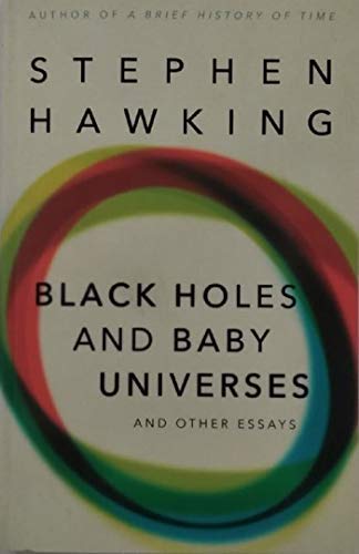 Stock image for Black Holes and Baby Universes and Other Essays for sale by Blackwell's