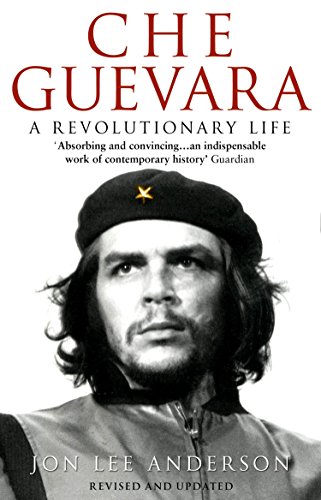 Che Guevara - Anderson, Jon L.