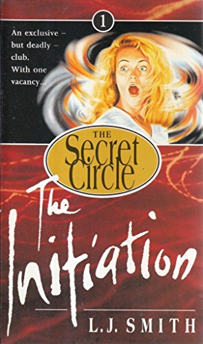 9780553406733: The Secret Circle 1: the Initiation