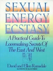 9780553407150: Sexual Energy Ecstasy: A Practical Guide to Lovemaking Secrets of the East and West