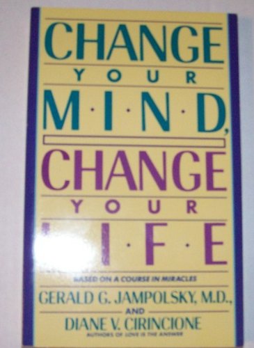 Stock image for Change Your Mind, Change Your Life for sale by MusicMagpie