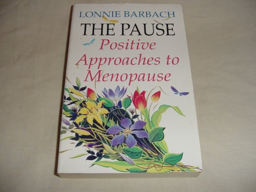 The Pause: Positive Approaches (9780553407259) by Babach, Lonnie