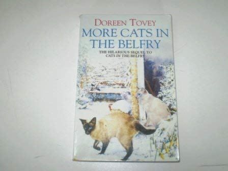 Imagen de archivo de More Cats in the Belfry a la venta por AwesomeBooks