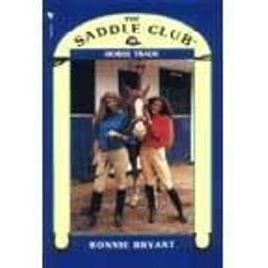 Stock image for Horse Trade: No. 38 (Saddle Club) for sale by WorldofBooks