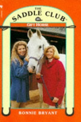 Imagen de archivo de Gift Horse: No. 40 (Saddle Club) a la venta por WorldofBooks