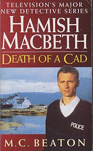 Beispielbild fr Death of a Cad (Hamish Macbeth) zum Verkauf von WorldofBooks