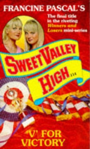 Imagen de archivo de V for Victory: No. 114 (Sweet Valley High) a la venta por WorldofBooks