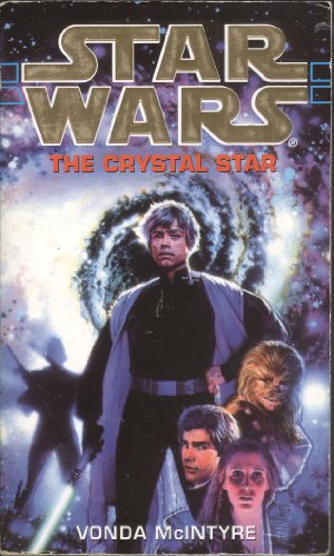 Crystal Star: Star Wars 6: The Crystal Star v. 6 - Vonda McIntyre