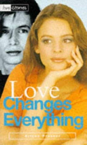 9780553409819: Love Changes Everything (Love Stories)