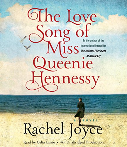 Stock image for The Love Song of Miss Queenie Hennessy: A Novel for sale by SecondSale